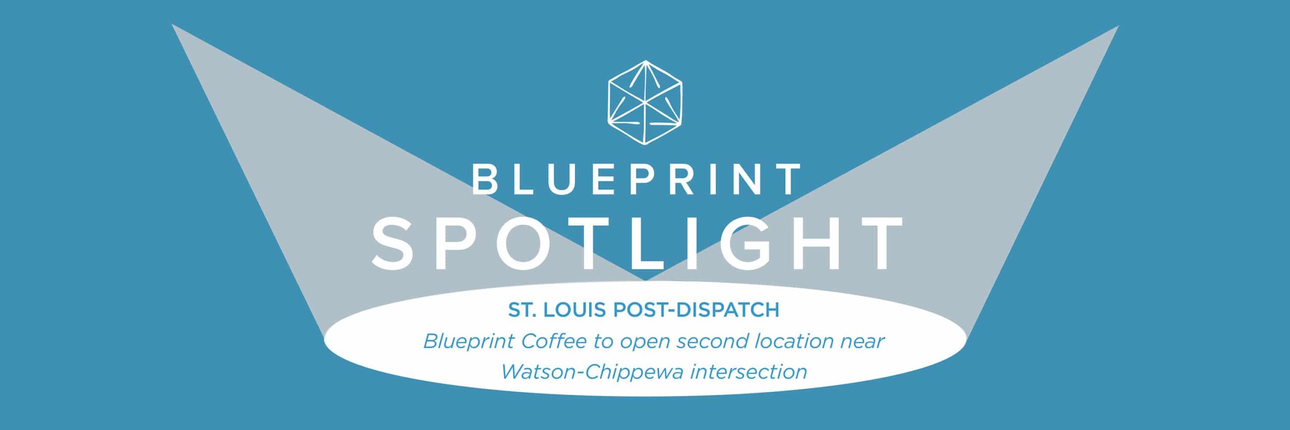 Blueprint Spotlight: Post-Dispatch on the new Watson location