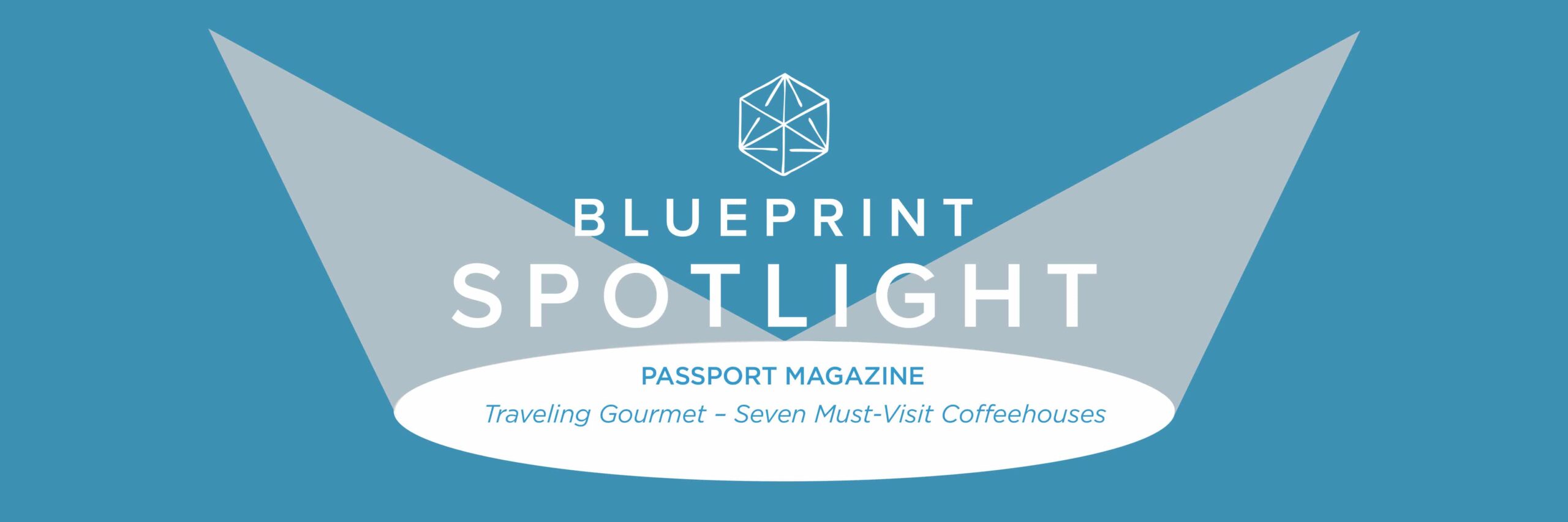 Blueprint Spotlight: Passport Magazines